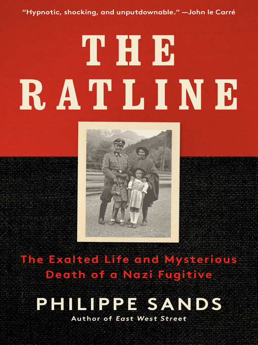 Title details for The Ratline by Philippe Sands - Wait list